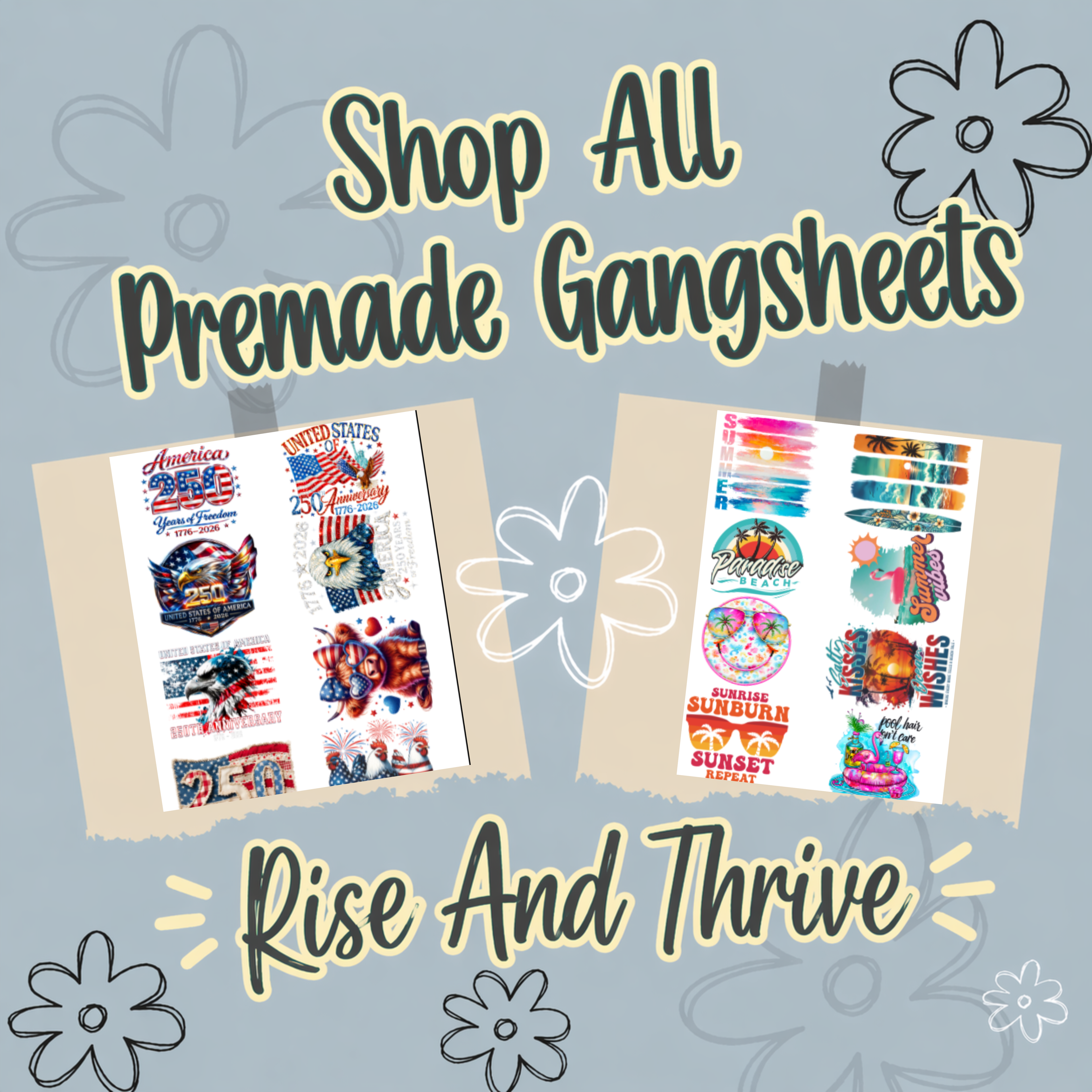 Premade Gangsheets