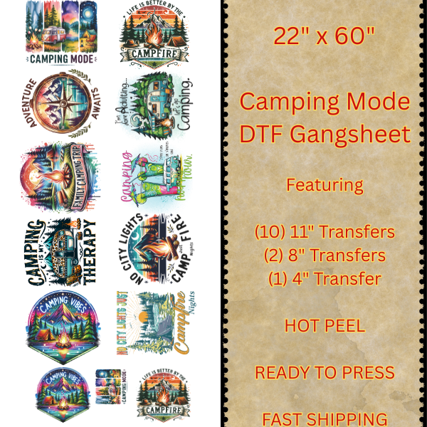 22" x 60" "Camping Mode" Gangsheet