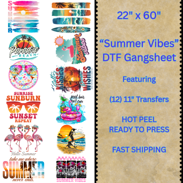 22" x 60" "Summer Vibes" DTF Transfer Gangsheet