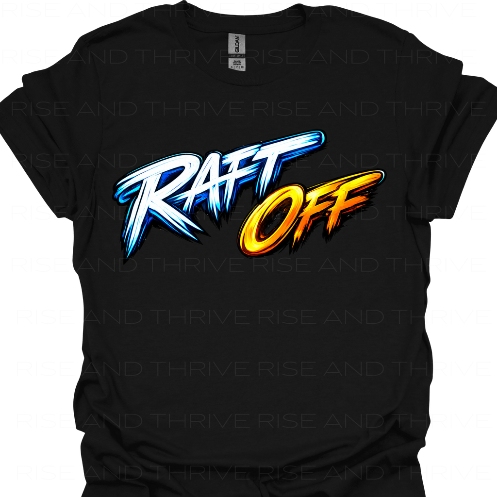 Raft Off T-Shirt