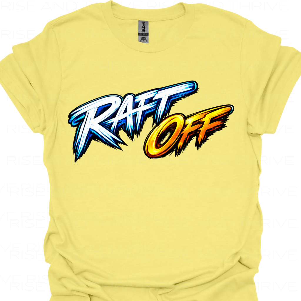 Raft Off T-Shirt