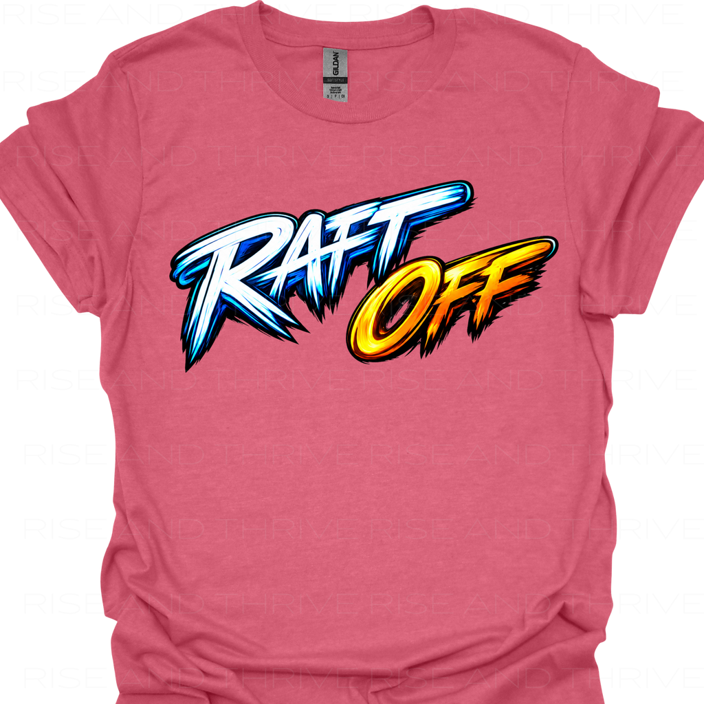 Raft Off T-Shirt