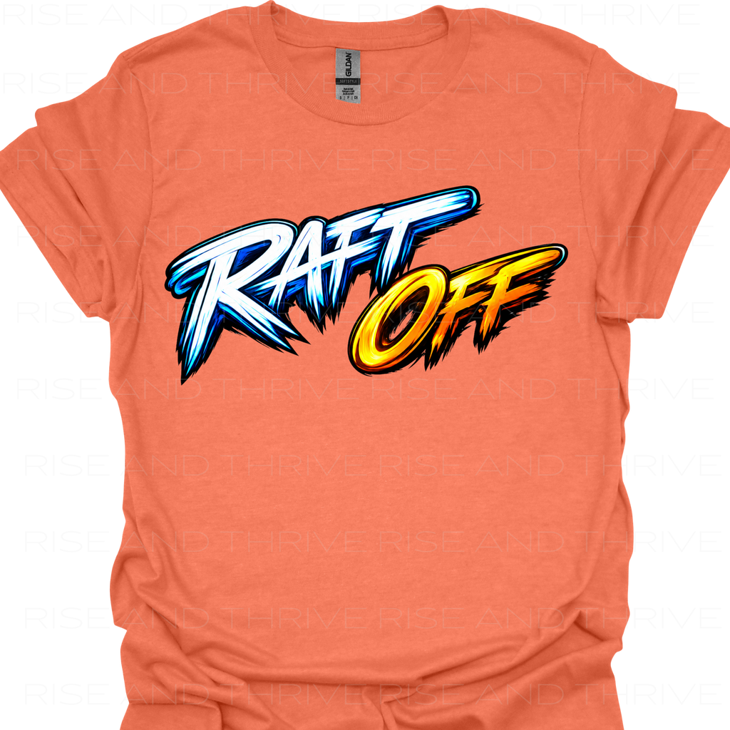 Raft Off T-Shirt