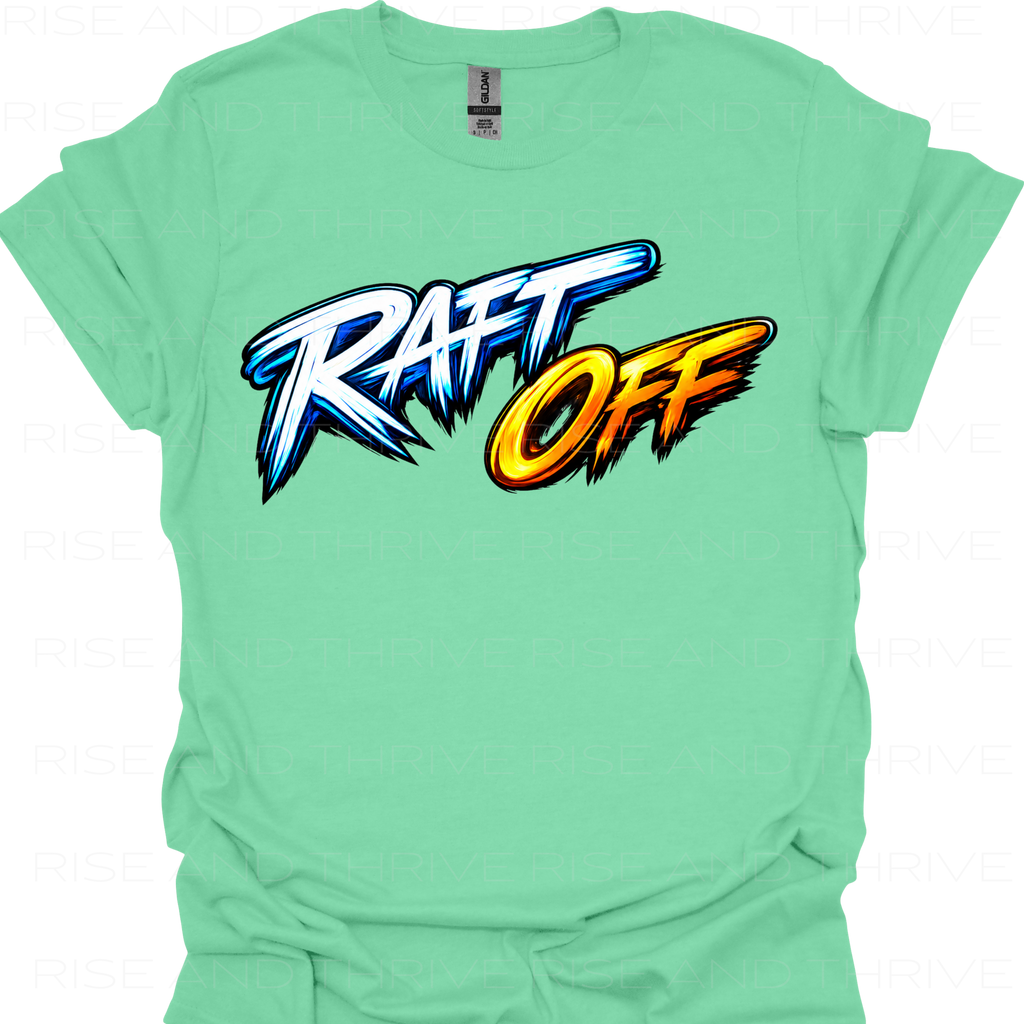 Raft Off T-Shirt