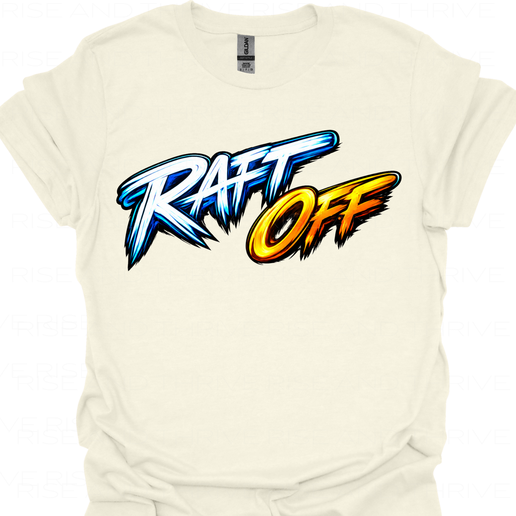 Raft Off T-Shirt